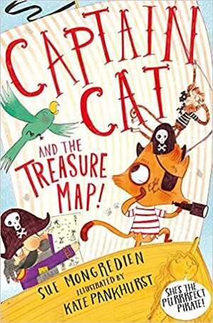 Captain Cat and the Treasure Map! by Sue Mongredien