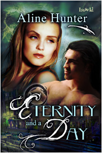 Eternity and a Day by Aline Hunter