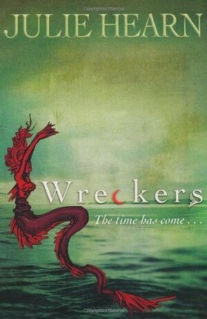 Wreckers by Julie Hearn