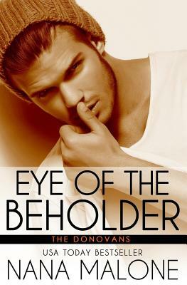 Eye of the Beholder by Nana Malone