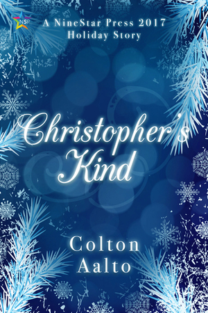 Christopher's Kind by Colton Aalto