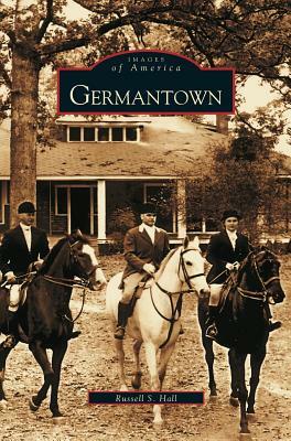 Germantown by Russell Hall