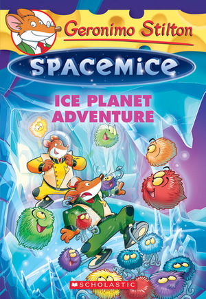 Ice Planet Adventure by Geronimo Stilton