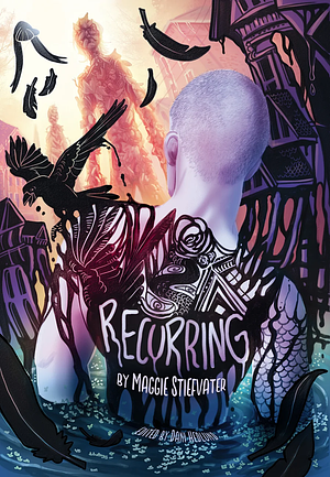 Recurring by Maggie Stiefvater