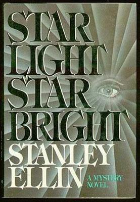 Star Light, Star Bright by Stanley Ellin