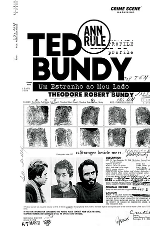 Ted Bundy: um estranho ao meu lado by Ann Rule