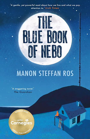 The Blue Book of Nebo by Manon Steffan Ros