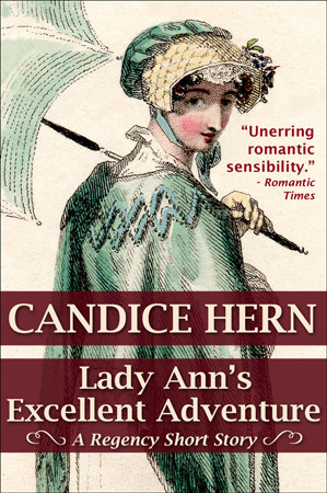 Lady Ann's Excellent Adventure by Candice Hern