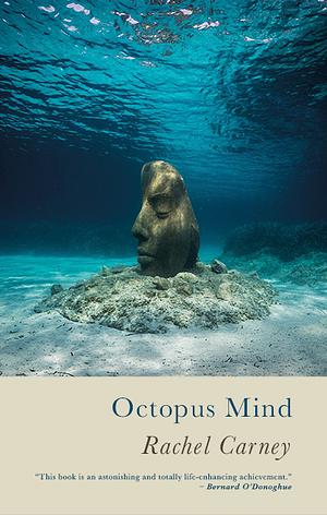 Octopus Mind by Rachel Carney