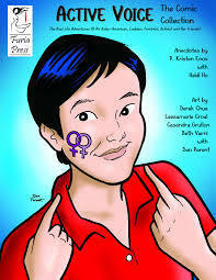 Active Voice The Comic Collection: The Real Life Adventures Of An Asian-American, Lesbian, Feminist, Activist And Her Friends! by Heidi Ho, P. Kristen Enos, Casandra Grullon