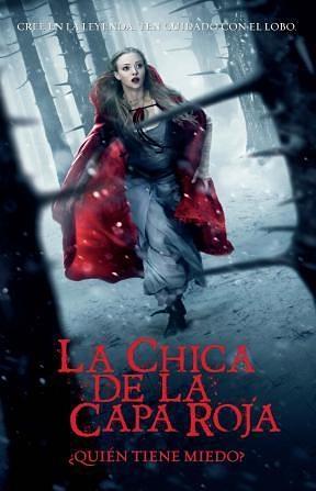 La chica de la capa roja: ¿a quién tienes miedo? by David Leslie Johnson, Sarah Blakley-Cartwright