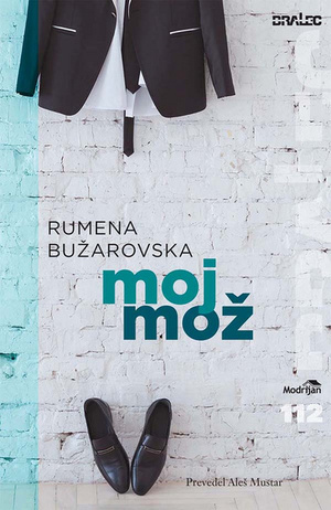 Moj mož by Rumena Bužarovska