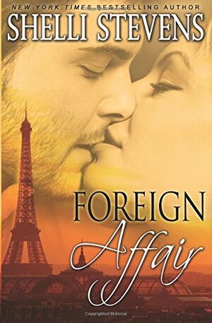 Foreign Affair by Shelli Stevens