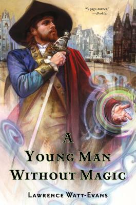 Young Man Without Magic by Lawrence Watt-Evans