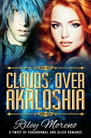 Clouds Over Akaloshia by Abigail Raines, Riley Moreno