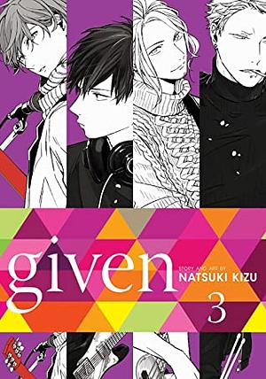 Given, Vol. 3 by Natsuki Kizu