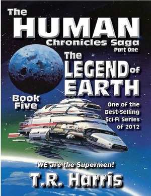 The Legend of Earth by T.R. Harris