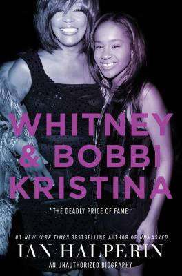 Whitney and Bobbi Kristina by Ian Halperin