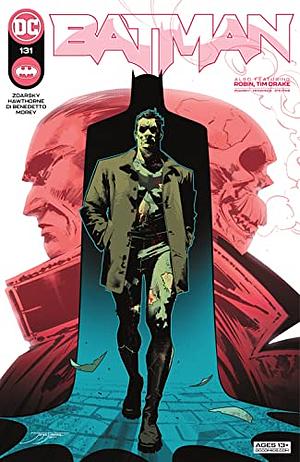 Batman (2016-) #131 by Miguel Mendonça, Chip Zdarsky, Adriano Di Benedetto, Jorge Jiménez, Mike Hawthorne