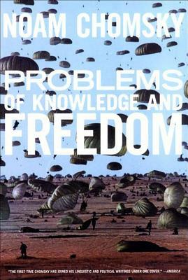 Problems of Knowledge and Freedom: The Russell Lectures by Noam Chomsky