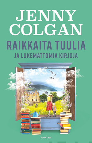 Raikkaita tuulia ja lukemattomia kirjoja by Jenny Colgan