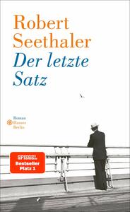 Der letzte Satz by Robert Seethaler