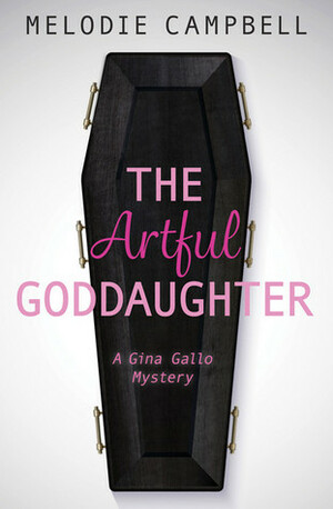 The Artful Goddaughter by Melodie Campbell