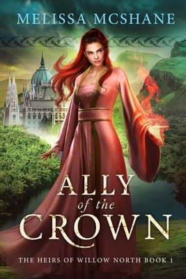 Ally of the Crown by Melissa McShane