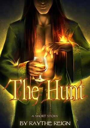 The Erl-King: The Hunt by X. Aratare, Raythe Reign
