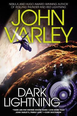 Dark Lightning by John Varley