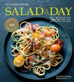 Williams-Sonoma Salad of the Day: 365 Recipes for Every Day of the Year by Georgeanne Brennan