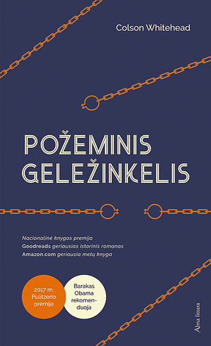 Požeminis geležinkelis by Colson Whitehead