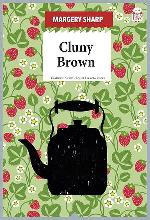 Cluny Brown by Margery Sharp