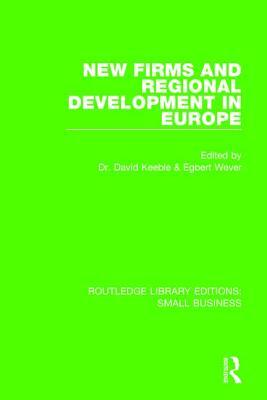 New Firms and Regional Development in Europe by 