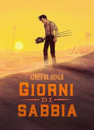 Giorni di sabbia by Aimée de Jongh