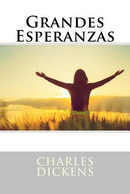 Grandes Esperanzas by Charles Dickens