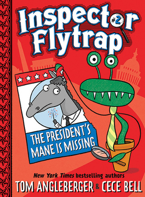 Inspector Flytrap in The President's Mane Is Missing by Tom Angleberger, Cece Bell