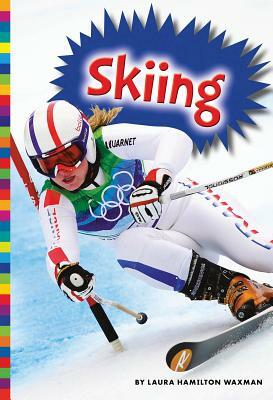 Skiing by Laura Hamilton Waxman