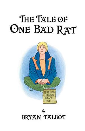 The Tale of One Bad Rat by Bryan Talbot