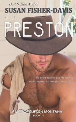 Preston Men of Clifton, Montana Book 10 by Susan Fisher-Davis