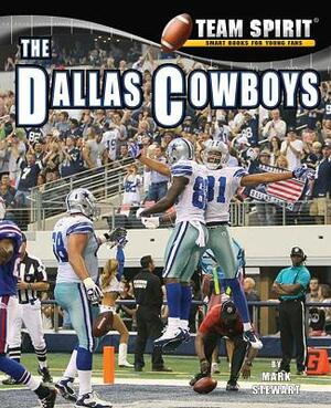 The Dallas Cowboys by Mark Stewart