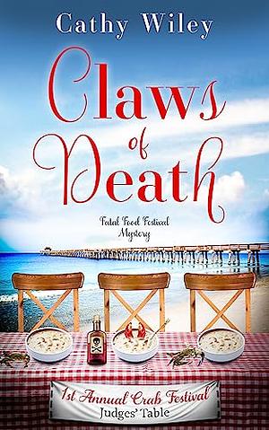 Claws of Death by Cathy Wiley