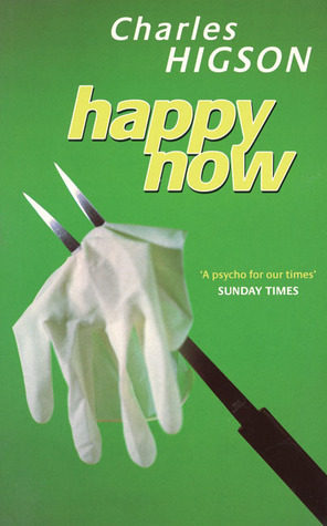 Happy Now by Charles Higson