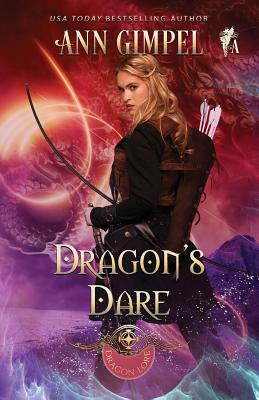 Dragon's Dare: Highland Fantasy Romance by Ann Gimpel