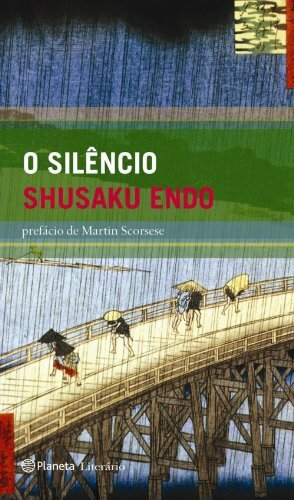 O Silêncio by Shūsaku Endō
