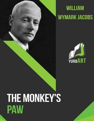 The Monkey's Paw by William Wymark Jacobs