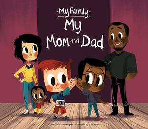 My Mom and Dad by Claudia Harrington