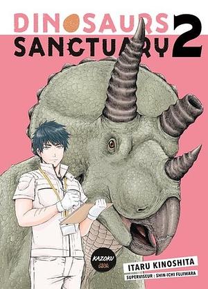 Dinosaurs Sanctuary Tome 2, Volume 2 by Itaru Kinoshita