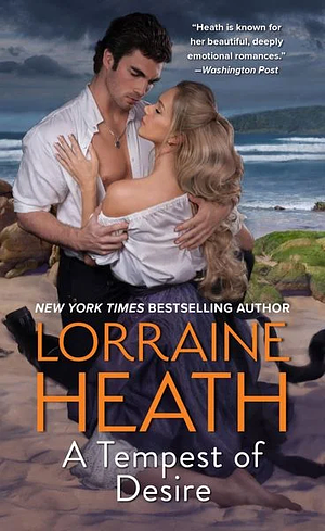 A Tempest of Desire: A Novel by Lorraine Heath