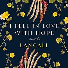 I Fell in Love With Hope by Lancali